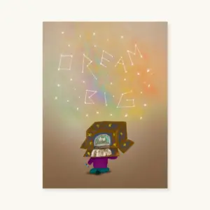 Dream Big Astronaut (1 - 15)